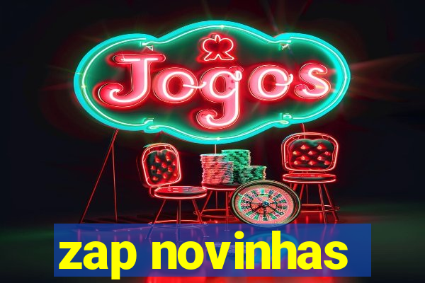 zap novinhas